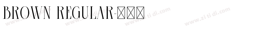Brown Regular字体转换